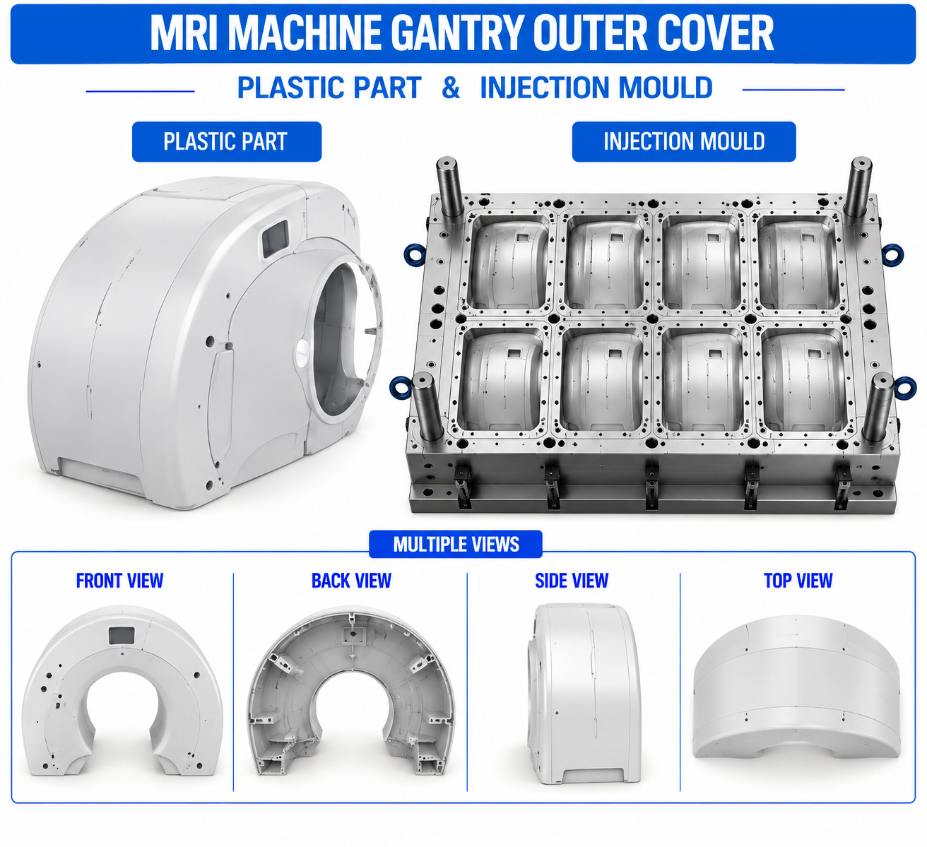 MRI Machine Plastic Gantry Outer Cover Mould and Moulding Services